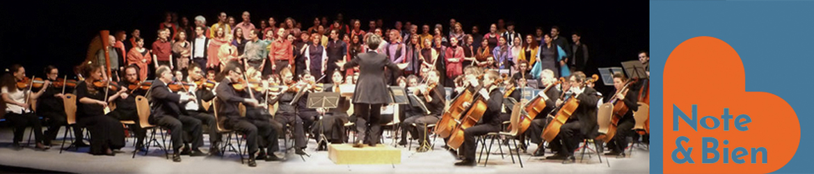 Note et Bien – Chœur et Orchestre